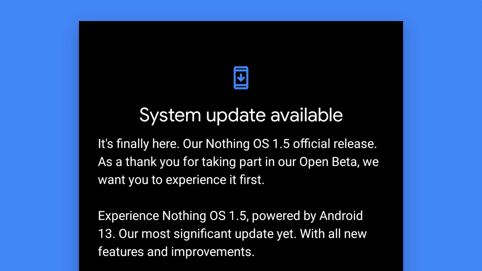 Nothing выпустила стабильную версию Android 13 для Phone (1)